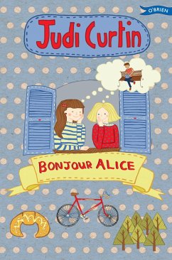 Bonjour Alice (eBook, ePUB) - Curtin, Judi