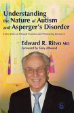Understanding the Nature of Autism and Asperger's Disorder (eBook, ePUB) Understanding the Nature of Autism and Asperger's Disorder (eBook, ePUB)