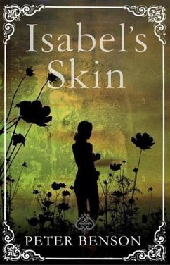 Isabel's Skin (eBook, ePUB) - Benson, Peter