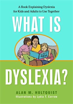 What is Dyslexia? (eBook, ePUB) - Hultquist, Alan M.