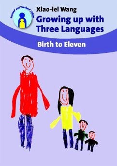 Growing up with Three Languages (eBook, ePUB) - Wang, Xiao-Lei