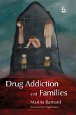 Drug Addiction and Families (eBook, ePUB)
