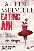 Eating Air (eBook, ePUB)