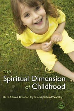 Cover The Spiritual Dimension of Childhood (eBook, ePUB Enhanced)