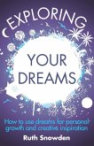 Exploring Your Dreams (eBook, ePUB)