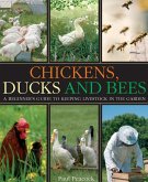 Chickens, Ducks and Bees (eBook, ePUB)