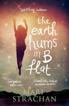 The Earth Hums in B Flat (eBook, ePUB) - Strachan, Mari