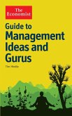 The Economist Guide to Management Ideas and Gurus (eBook, ePUB)