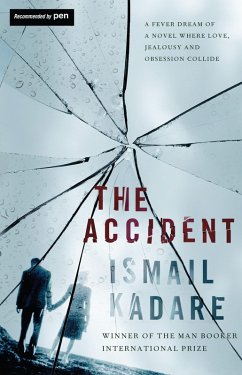 The Accident (eBook, ePUB) - Kadare, Ismail