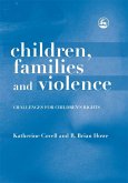 Children, Families and Violence (eBook, ePUB)