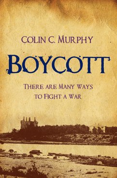 Boycott (eBook, ePUB) - Murphy, Colin