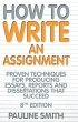 How To Write An Assignment, 8th Edition... - Bild 1