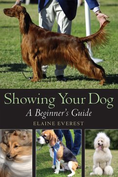 Showing Your Dog (eBook, ePUB) - Everest, Elaine