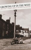 Growing Up In The West (eBook, ePUB) Growing Up In The West (eBook, ePUB)