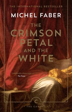 The Crimson Petal And The White (eBook, ePUB) - Faber, Michel