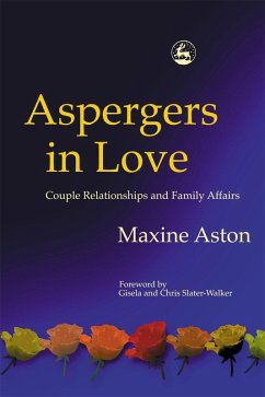 Aspergers in Love (eBook, ePUB Enhanced) - Aston, Maxine