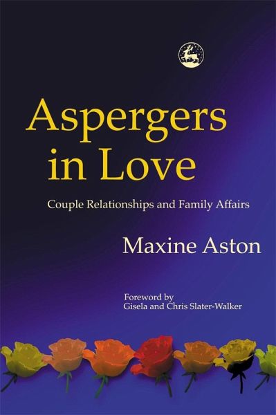 Aspergers in Love (eBook, ePUB Enhanced) Aspergers in Love (eBook, ePUB Enhanced)