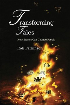 Transforming Tales (eBook, ePUB) - Parkinson, Rob