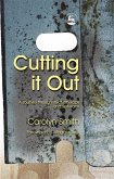 Cutting it Out (eBook, ePUB)