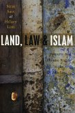 Land, Law and Islam (eBook, PDF)