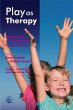 Play as Therapy (eBook, ePUB) - Bild 1