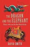 The Dragon and the Elephant (eBook, ePUB)