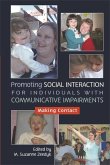 Promoting Social Interaction for Individuals with Communicative Impairments (eBook, ePUB)