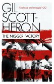 The Nigger Factory (eBook, ePUB)