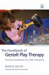 The Handbook of Gestalt Play Therapy... - Bild 1