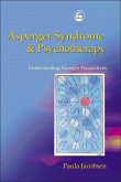 Asperger Syndrome and Psychotherapy (eBook, ePUB)
