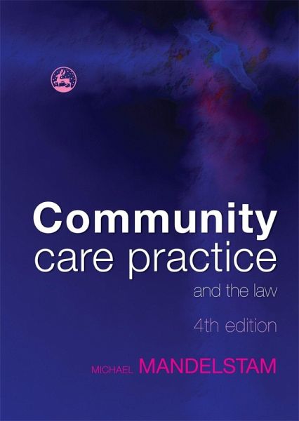 Community Care Practice and the Law (eBook, ePUB) Community Care Practice and the Law (eBook, ePUB)