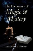 Dictionary of Magic & Mystery (eBook, ePUB)