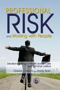 Professional Risk and Working with People (eBook, ePUB) - Bain, Andy; Carson, David