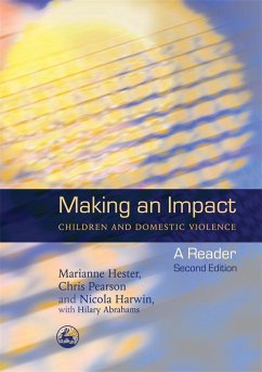 Making an Impact - Children and Domestic Violence (eBook, ePUB) - Pearson, Chris; Harwin, Nicola; Hester, Marianne