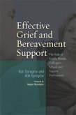 Effective Grief and Bereavement Support (eBook, ePUB)