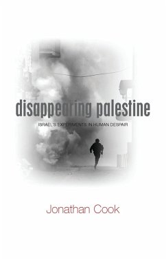 Disappearing Palestine (eBook, ePUB) - Cook, Jonathan