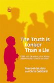 The Truth is Longer Than a Lie (eBook, ePUB)