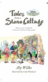 Tales From A Stone Cottage (eBook, ePUB) Tales From A Stone Cottage (eBook, ePUB)