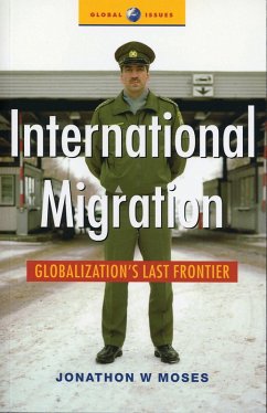 International Migration (eBook, PDF) - Moses, Jonathon