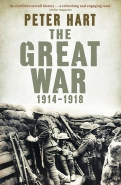 The Great War: 1914-1918 (eBook, ePUB) - Hart, Peter