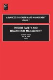 Patient Safety and Health Care Management (eBook, PDF) Patient Safety and Health Care Management (eBook, PDF)