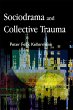 Sociodrama and Collective Trauma... - Bild 1