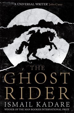 The Ghost Rider (eBook, ePUB) - Kadare, Ismail