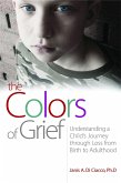 The Colors of Grief (eBook, ePUB)