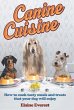 Canine Cuisine (eBook, ePUB) - Bild 1