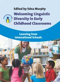 Welcoming Linguistic Diversity in Early Childhood Classrooms (eBook, ePUB)