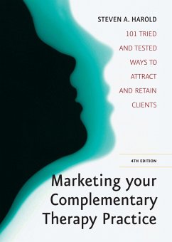 Cover Marketing Your Complementary Therapy Business 4th Edition (eBook, ePUB)