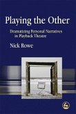 Playing the Other (eBook, ePUB)