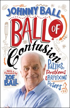 Ball of Confusion (eBook, ePUB) - Ball, Johnny