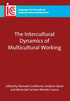The Intercultural Dynamics of Multicultural Working (eBook, ePUB)